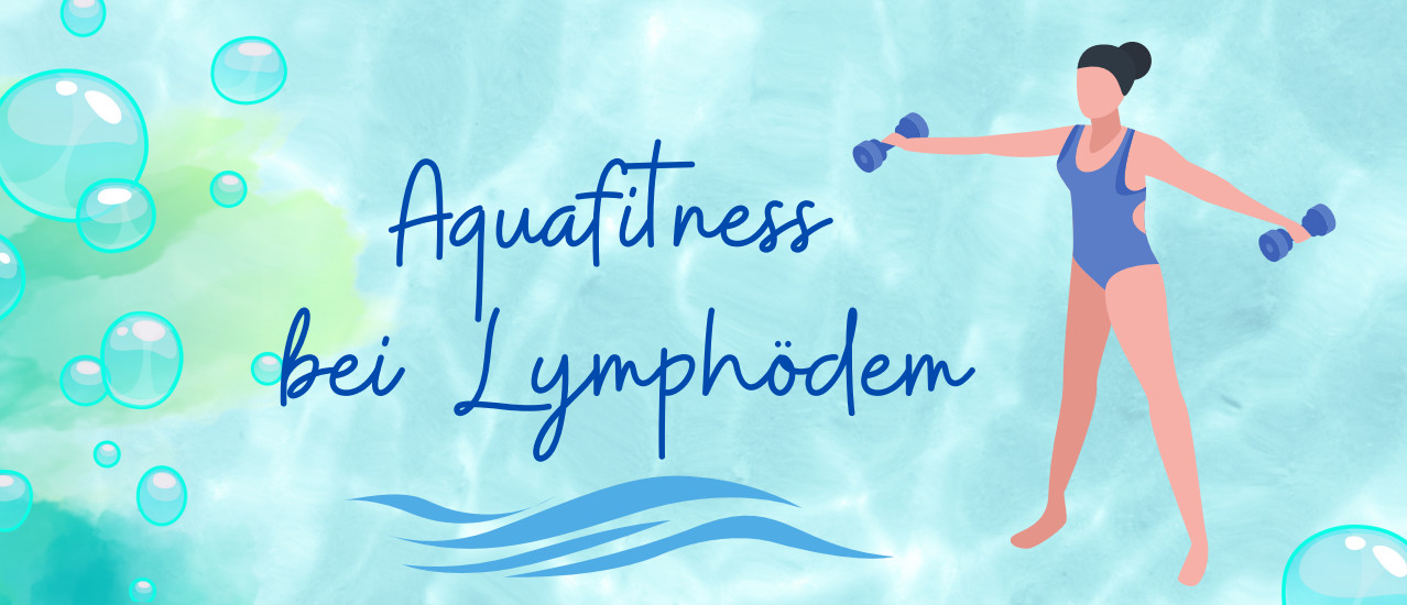 Aquafitness bei Lymphödem
