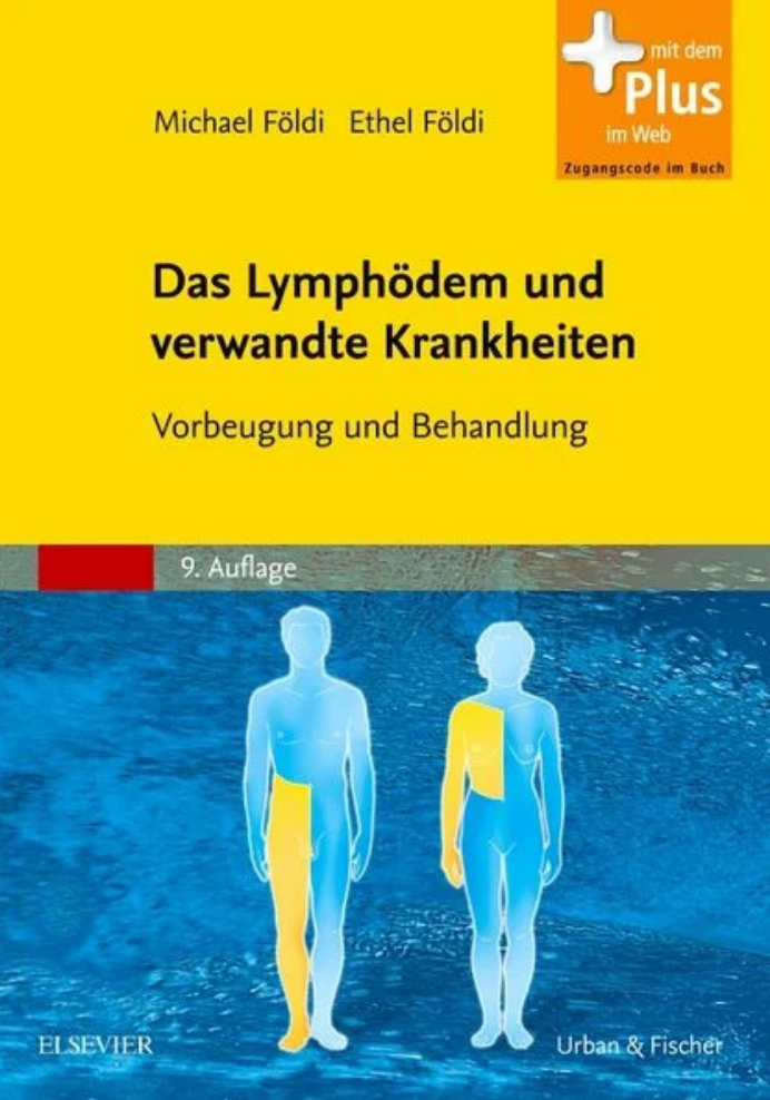 Das Lymphödem und verwandte Krankheiten von Michael Földi